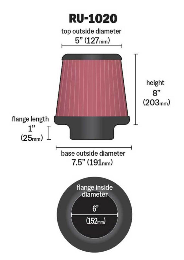 K&N Universal Tapered Filter 6in Flange ID x 7.5in Base OD x 5in Top OD x 8in Height