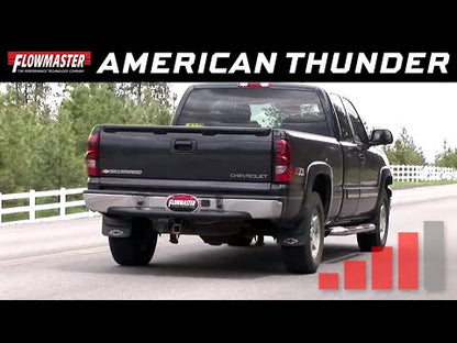 Flowmaster American Thunder Cat-Back Exhaust for 1999-2007 Silverado/Sierra 1500 - 17395
