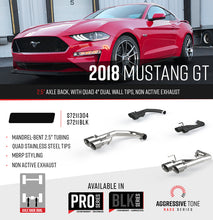 Load image into Gallery viewer, MBRP 2.5&quot; Axle Back, with Quad 4&quot; Dual Wall Tips, Non Active Exhaust, Black Coated, Ford Mustang GT 5.0L 2018 - 2023