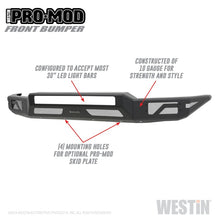 Load image into Gallery viewer, Westin 14-21 Toyota Tundra Pro-Mod Front Bumper - Tex. Blk