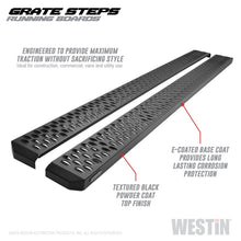 Load image into Gallery viewer, Westin Grate Steps Running Boards 86 in - Textured Black - eliteracefab.com