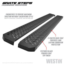 Load image into Gallery viewer, Westin Grate Steps Running Boards 75 in - Textured Black - eliteracefab.com