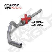 Load image into Gallery viewer, Diamond Eye KIT 4in CB MFLR RPLCMENT PIPE SGL AL: 2004.5-2007.5 DODGE CUMMINS 600 Diamond Eye Performance