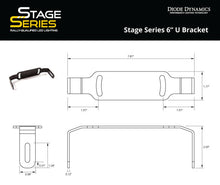 Load image into Gallery viewer, Diode Dynamics Stage Series 6 In U Bracket (Single)