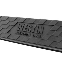 Load image into Gallery viewer, Westin 19-22 Chev/GMC Silverado/Sierra 1500 DC (No 2019 Ltd) Platinum 4 Oval Nerf Step Bars - Blk