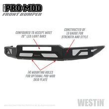 Load image into Gallery viewer, Westin 15-20 Chevrolet Colorado Pro-Mod Front Bumper - eliteracefab.com