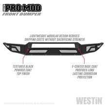 Load image into Gallery viewer, Westin 17-19 Ford F-250/350 Pro-Mod Front Bumper