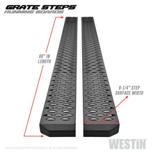 Load image into Gallery viewer, Westin Grate Steps Running Boards 86 in - Textured Black - eliteracefab.com